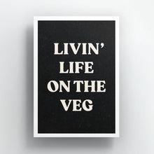 Charger l&#39;image dans la galerie, Chaussettes Livin&#39; Life On The Veg (unisexe)