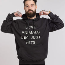 Laden Sie das Bild in den Galerie-Viewer, Love Animals Not Just Pets Kapuzenpullover (Unisex)