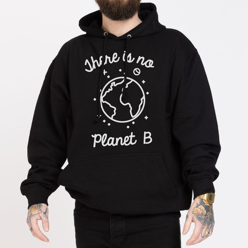 There Is No Planet B Ethical Vegan Hoodie (Unisex)