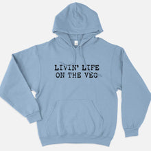 Load image into Gallery viewer, Livin&#39; Life On The Veg Ethical Vegan Hoodie (Unisex)