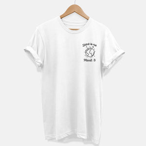 There Is No Planet B Corner Ethical Vegan T-Shirt (Unisex)-Vegan Apparel, Vegan Clothing, Vegan T Shirt, BC3001-Vegan Outfitters-X-Small-White-Vegan Outfitters