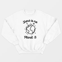 Laden Sie das Bild in den Galerie-Viewer, There Is No Planet B Ethical Vegan Sweatshirt (Unisex)-Vegan Apparel, Vegan Clothing, Vegan Sweatshirt, JH030-Vegan Outfitters-X-Small-White-Vegan Outfitters
