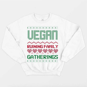 Vegan Ruining Family Gatherings Vegan Christmas Jumper (Unisex)-Vegan Apparel, Vegan Clothing, Vegan Sweatshirt-Vegan Outfitters-X-Small-White-Vegan Outfitters