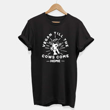 Load image into Gallery viewer, Vegan Till The Cows Come Home T-Shirt (Unisex)-Vegan Apparel, Vegan Clothing, Vegan T Shirt, BC3001-Vegan Outfitters-X-Small-Black-Vegan Outfitters