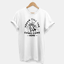 Load image into Gallery viewer, Vegan Till The Cows Come Home T-Shirt (Unisex)-Vegan Apparel, Vegan Clothing, Vegan T Shirt, BC3001-Vegan Outfitters-X-Small-White-Vegan Outfitters
